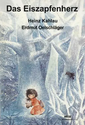 Kahlau |  Das Eiszapfenherz | Buch |  Sack Fachmedien
