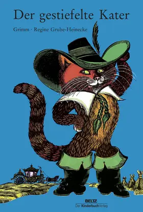 Grimm / Grube-Heinecke |  Der gestiefelte Kater | Buch |  Sack Fachmedien