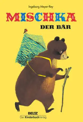 Meyer-Rey |  Mischka, der Bär | Buch |  Sack Fachmedien