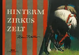 Werner |  Hinterm Zirkuszelt | Buch |  Sack Fachmedien