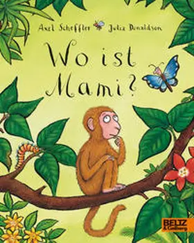 Scheffler / Donaldson |  Wo ist Mami? | Buch |  Sack Fachmedien