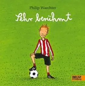 Waechter | Sehr berühmt | Buch | 978-3-407-79905-0 | www2.sack.de