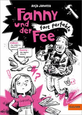 Janotta |  Fanny und der fast perfekte Fee | Buch |  Sack Fachmedien