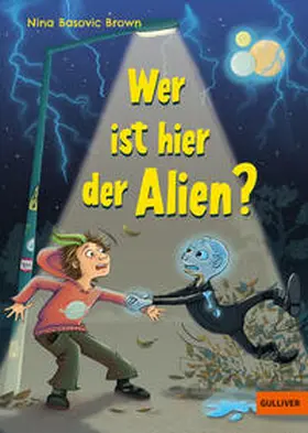 Basovic Brown |  Wer ist hier der Alien? | Buch |  Sack Fachmedien