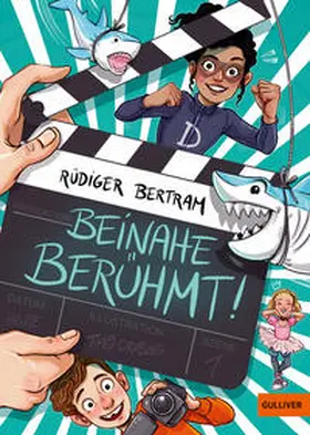 Bertram |  Beinahe berühmt | Buch |  Sack Fachmedien