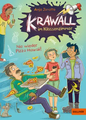 Janotta |  Krawall im Klassenzimmer 02 - Schüleraustausch mit Hindernissen | Buch |  Sack Fachmedien