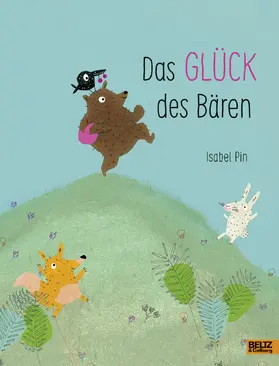 Pin |  Das Glück des Bären | Buch |  Sack Fachmedien