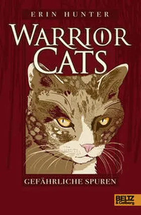 Hunter |  Warrior Cats. Gefährliche Spuren | Buch |  Sack Fachmedien