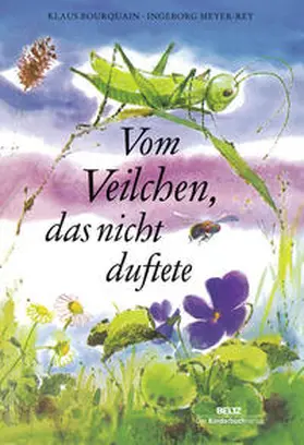 Bourquain |  Vom Veilchen, das nicht duftete | Buch |  Sack Fachmedien