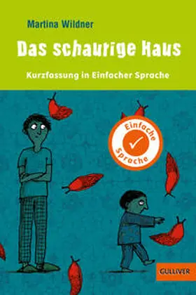 Wildner / Wagner |  Kurzfassung in Einfacher Sprache. Das schaurige Haus | Buch |  Sack Fachmedien