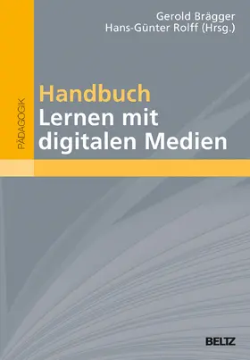 Brägger / Rolff |  Handbuch Lernen mit digitalen Medien | Buch |  Sack Fachmedien