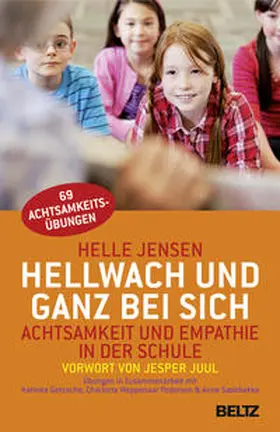 Jensen / Gøtzsche / Weppenaar Pedersen |  Hellwach und ganz bei sich | Buch |  Sack Fachmedien