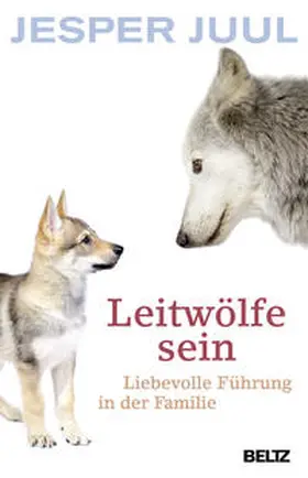 Juul | Leitwölfe sein | Buch | 978-3-407-86404-8 | sack.de
