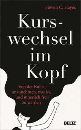 Hayes |  Kurswechsel im Kopf | Buch |  Sack Fachmedien
