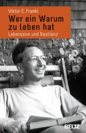 Frankl |  Wer ein Warum zu leben hat | Buch |  Sack Fachmedien