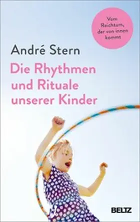 Stern |  Die Rhythmen und Rituale unserer Kinder | eBook | Sack Fachmedien