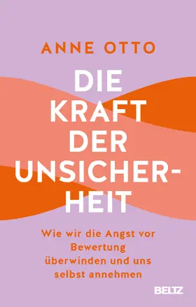 Otto |  Die Kraft der Unsicherheit | Buch |  Sack Fachmedien