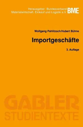 Bühne / Pahlitzsch | Importgeschäfte | Buch | 978-3-409-00651-4 | sack.de