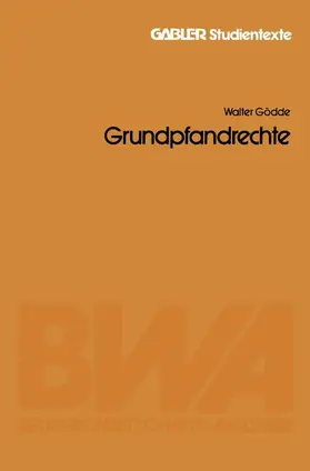 Gödde |  Grundpfandrechte | Buch |  Sack Fachmedien