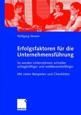 Strasser |  Erfolgsfaktoren für die Unternehmensführung | Buch |  Sack Fachmedien
