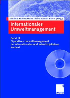 Kramer / Kayser / Strebel |  Internationales Umweltmanagement | Buch |  Sack Fachmedien