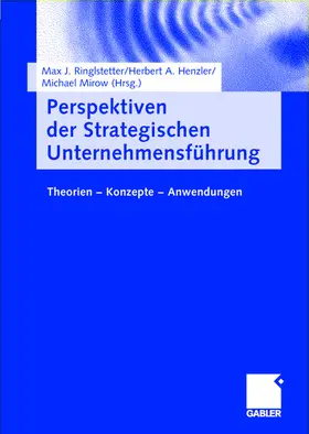 Ringlstetter / Mirow / Henzler |  Perspektiven der Strategischen Unternehmensführung | Buch |  Sack Fachmedien