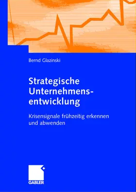 Glazinski |  Strategische Unternehmensentwicklung | Buch |  Sack Fachmedien