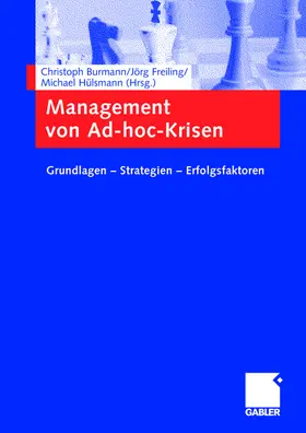 Burmann / Hülsmann / Freiling |  Management von Ad-hoc-Krisen | Buch |  Sack Fachmedien