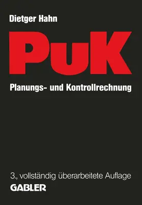 Hahn |  Planungs- und Kontrollrechnung - PuK | Buch |  Sack Fachmedien