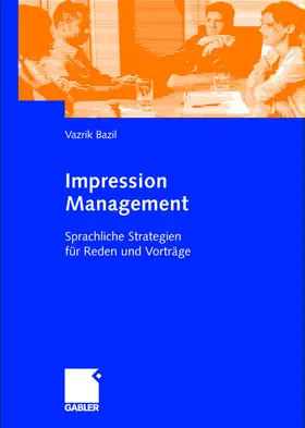 Bazil |  Impression Management | Buch |  Sack Fachmedien