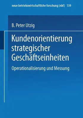  Kundenorientierung strategischer Geschäftseinheiten | Buch |  Sack Fachmedien