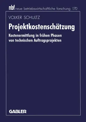 Schultz |  Projektkostenschätzung | Buch |  Sack Fachmedien