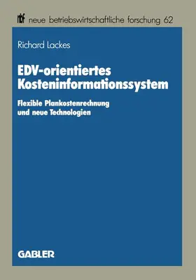 Lackes |  EDV-orientiertes Kosteninformationssystem | Buch |  Sack Fachmedien