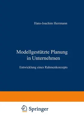  Modellgestützte Planung im Unternehmen | Buch |  Sack Fachmedien