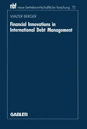 Berger |  Financial Innovations in International Debt Management | Buch |  Sack Fachmedien