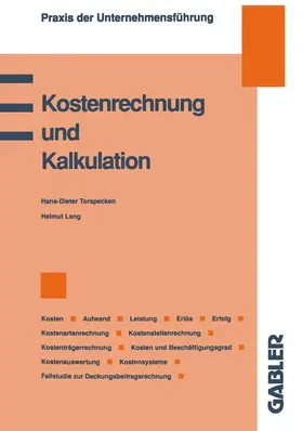 Lang |  Kostenrechnung und Kalkulation | Buch |  Sack Fachmedien