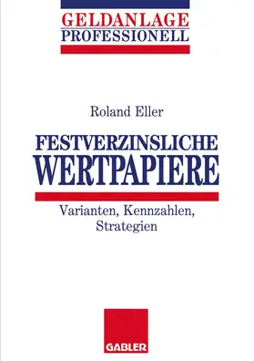 Eller |  Festverzinsliche Wertpapiere | Buch |  Sack Fachmedien