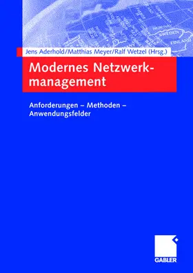 Aderhold / Wetzel / Rosenberger |  Modernes Netzwerkmanagement | Buch |  Sack Fachmedien