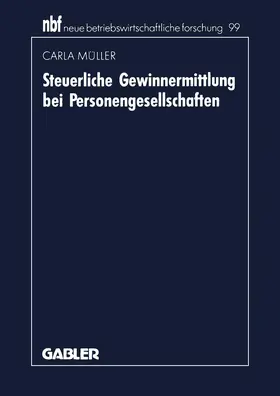 Müller |  Steuerliche Gewinnermittlung bei Personengesellschaften | Buch |  Sack Fachmedien