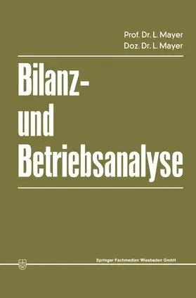 Mayer |  Bilanz- und Betriebsanalyse | Buch |  Sack Fachmedien