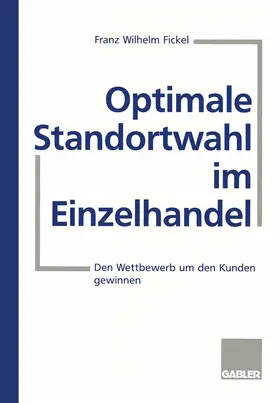  Optimale Standortwahl im Einzelhandel | Buch |  Sack Fachmedien