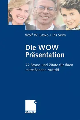 Seim / Lasko |  Die Wow-Präsentation | Buch |  Sack Fachmedien