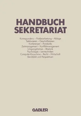 Böhme / Lomnitz / Schliz |  Handbuch Sekretariat | Buch |  Sack Fachmedien