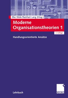 Lang / Weik |  Moderne Organisationstheorien 1 | Buch |  Sack Fachmedien