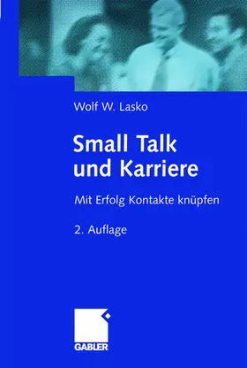 Lasko |  Small Talk und Karriere | Buch |  Sack Fachmedien