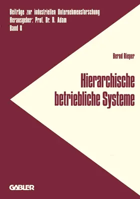 Rieper |  Hierarchische betriebliche Systeme | Buch |  Sack Fachmedien