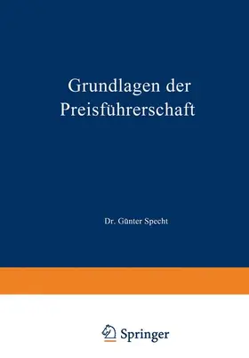 Specht |  Grundlagen der Preisführerschaft | Buch |  Sack Fachmedien