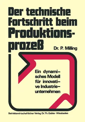 Milling |  Der technische Fortschritt beim Produktionsprozeß | Buch |  Sack Fachmedien