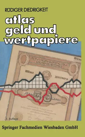Diedrigkeit |  Atlas Geld und Wertpapiere | Buch |  Sack Fachmedien