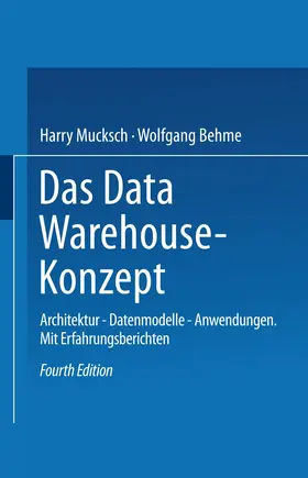 Mucksch / Behme |  Das Data Warehouse-Konzept | Buch |  Sack Fachmedien